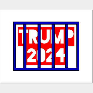 Trump for prison 2024 Posters and Art
